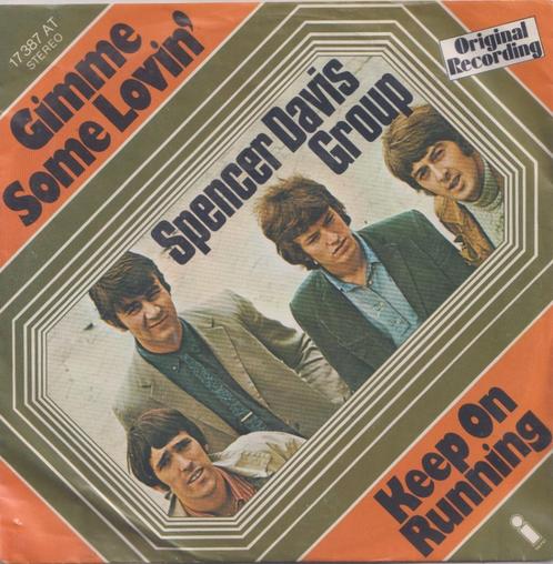 Spencer Davis Group – Gimme some loving / Keep on running -, CD & DVD, Vinyles Singles, Utilisé, Single, Pop, 7 pouces, Enlèvement ou Envoi