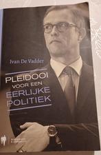 IVAN DE VADDER: Pleidooi voor een eerlijke politiek, Ophalen of Verzenden, Zo goed als nieuw, Politiek en Staatkunde