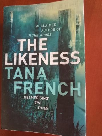 Tana FRENCH - the Likeness - thriller - engels beschikbaar voor biedingen