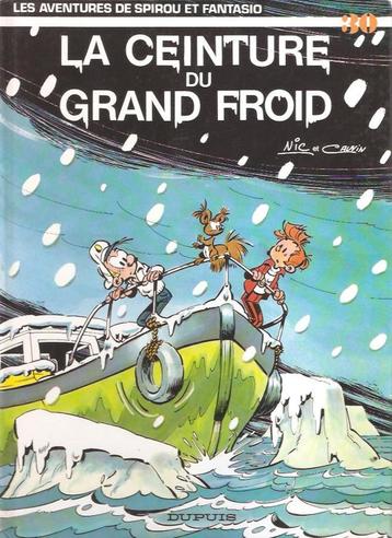 Spirou et Fantasio - La ceinture du grand froid (couverture, Enlèvement ou Envoi, Une BD, Utilisé, Nic et Cauvin