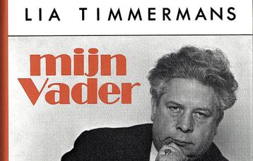 Lia Timmermans. Mijn vader. Herinnneringen aan mijn vader. beschikbaar voor biedingen