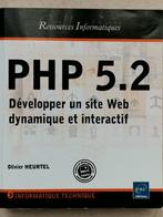 PHP 5.2 Développez un site Web dynamique, Livres, Enlèvement ou Envoi, Neuf