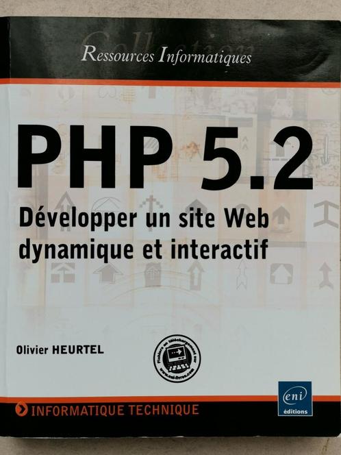 PHP 5.2 Développez un site Web dynamique, Livres, Informatique & Ordinateur, Neuf, Enlèvement ou Envoi