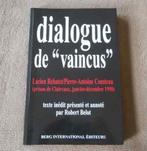 L. Rebatet / P.-A. Cousteau , dialogue de "vaincus", Enlèvement ou Envoi