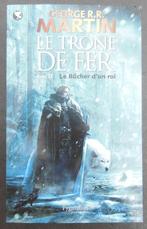 Le Trône de Fer- Le Bûcher d'un Roi (tome 13) Georges MARTIN, Livres, Envoi, Neuf, George R. R. Martin
