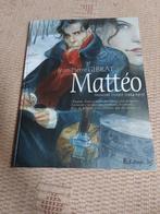 Gibrat: Mattéo  Première époque (1914-1915), Enlèvement ou Envoi, Utilisé