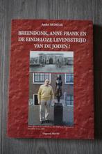 Breendonk, Anne Frank en de eindeloze levensstrijd van joden, Boeken, Ophalen of Verzenden, Tweede Wereldoorlog