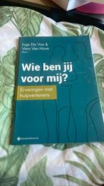 Wie ben jij voor mij? Ervaringen met hulpverleners, Ophalen of Verzenden, Zo goed als nieuw, Vera Van Hove De Vos, Maatschappij en Samenleving