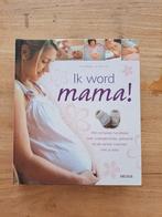 Boek "Ik word mama!", Livres, Grossesse & Éducation, Comme neuf, Enlèvement