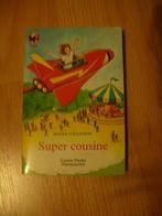 Super cousine, de Roger Collinson, Livres, Livres pour enfants | Jeunesse | 10 à 12 ans, Utilisé, Enlèvement ou Envoi