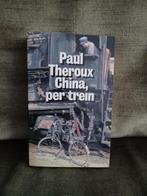 China, per trein     (Paul Theroux), Livres, Récits de voyage, Comme neuf, Asie, Enlèvement ou Envoi, Paul Theroux