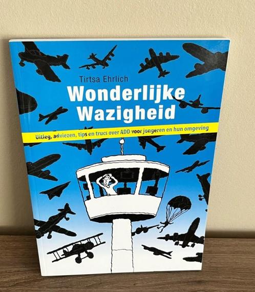 Wonderlijke Wazigheid - over ADD, Boeken, Psychologie, Zo goed als nieuw, Ontwikkelingspsychologie, Ophalen