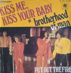 Brotherhood of man - Kiss me kiss your baby, Pop, Ophalen of Verzenden, 7 inch, Zo goed als nieuw