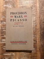 Proudhon, Marx, Picasso de Max Raphaël, Livres, Enlèvement ou Envoi, Politique, Utilisé, Max Raphael