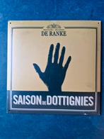 Metalen bierreclame Saison de Dotignies, Ophalen