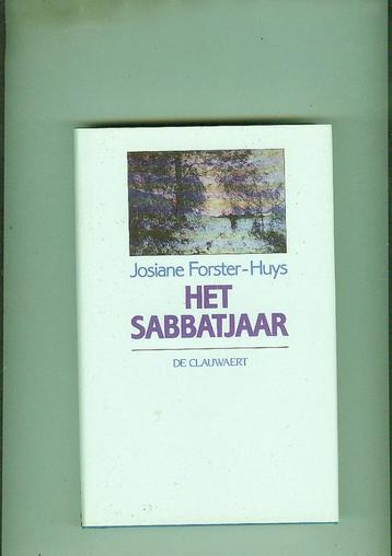 Het sabbatjaar josiane forster-huys 181 blz beschikbaar voor biedingen