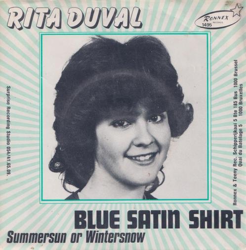 Rita Duval – Blue satin shirt / Summersun or Wintersnow, Cd's en Dvd's, Vinyl Singles, Gebruikt, Single, Pop, 7 inch, Ophalen of Verzenden