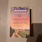 De Italiaanse dochter - Soraya Lane, Boeken, Romans, Ophalen of Verzenden, Zo goed als nieuw