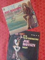 2 vinylsingles JOE DASSIN/ Et si tu n'existais pas / A toi, Ophalen of Verzenden