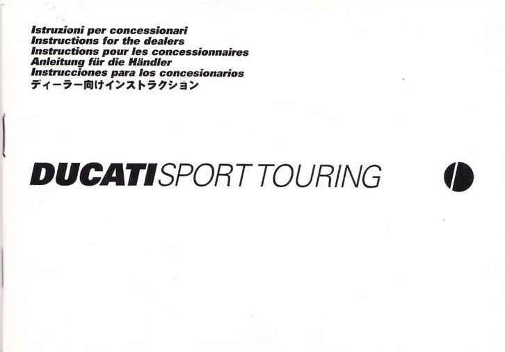 Ducati Sport Touring manual Instructions for the dealers., Motoren, Handleidingen en Instructieboekjes, Ducati, Ophalen of Verzenden