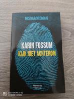 Boek: Karin Fossum - Kijk niet achterom, Enlèvement ou Envoi, Utilisé, Karin Fossum