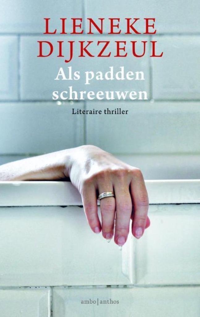 Te Koop Boek ALS PADDEN SCHREEUWEN Lieneke Dijkzeul, Boeken, Thrillers, Gelezen, Nederland, Ophalen of Verzenden