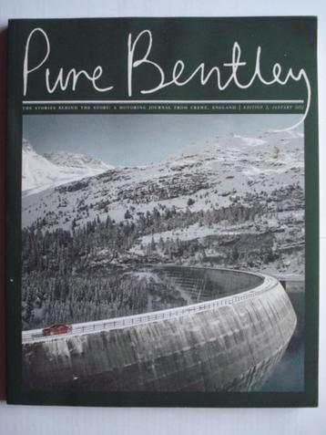 Bentley Pure Bentley 3 01/2012 Magazine beschikbaar voor biedingen