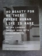 Boek No Beauty for Me There Where Human Life is Rare, Ophalen of Verzenden, Gelezen, Toneel