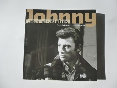 Livre "Johnny" - les années Sixties, Livres, Biographies, Comme neuf, Cinéma, TV et Média, Enlèvement