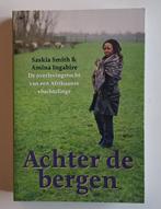 Achter de bergen – Saskia Smith & Amina Ingabire, Gelezen, Ophalen of Verzenden, Nederland