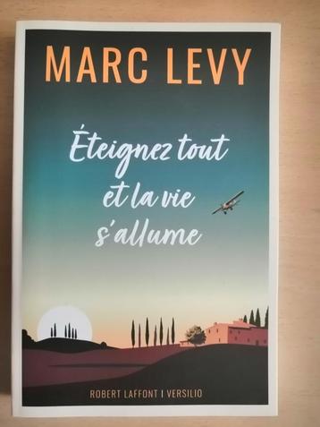 Éteignez tout et la vie s'allume de Marc Levy beschikbaar voor biedingen