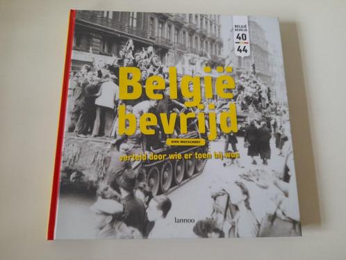 Dirk Musschoot - België Bevrijd,  Verteld Door Ooggetuigen, Boeken, Oorlog en Militair, Zo goed als nieuw, Ophalen of Verzenden