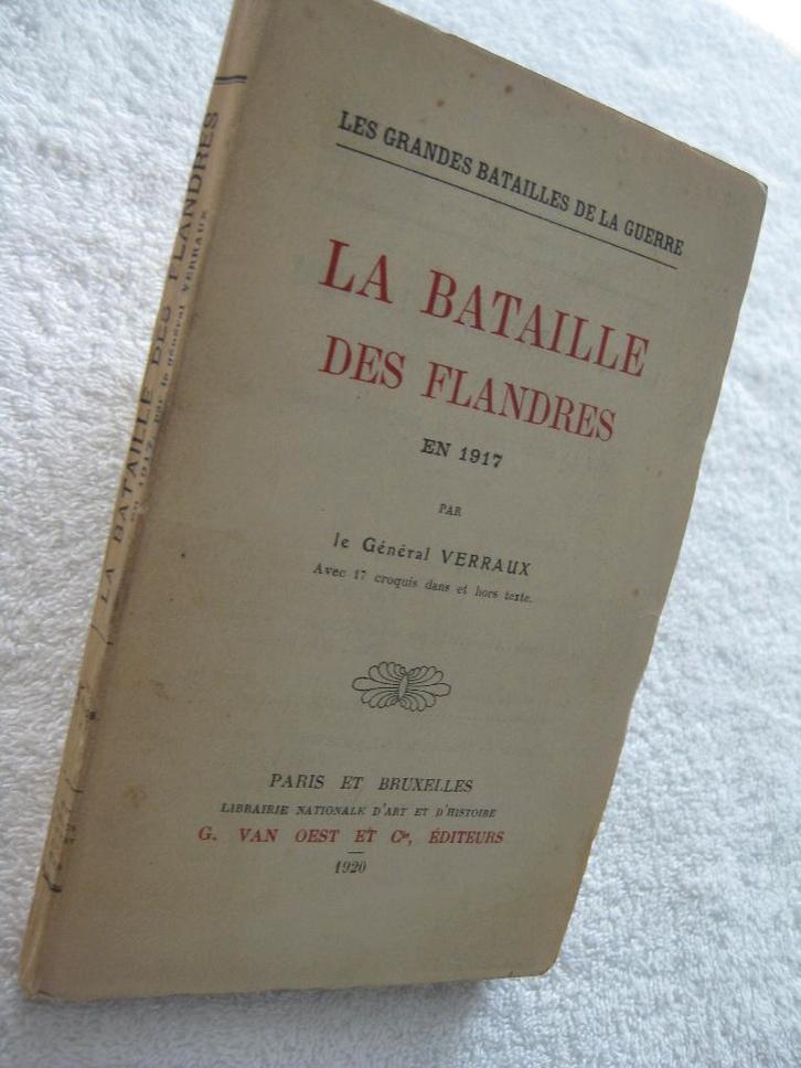 Oorlog 14-18 - Generaal Verraux - 1920 - zeldzaam, Boeken, Oorlog en Militair, Gelezen, Algemeen, Ophalen of Verzenden