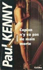 COPLAN N'Y VA PAS DE MAIN MORTE - PAUL KENNY FLEUVE NOIR, Livres, Enlèvement ou Envoi, Utilisé, PAUL KENNY