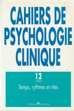 Cahiers de psychologie 12 Temps, rythmes et rites, Livres, Psychologie, Comme neuf, Psychologie clinique, Enlèvement ou Envoi