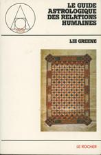 Astrologie : LIZ GREENE : Le guide astro des relations hum., Gelezen, Astrologie, Ophalen of Verzenden