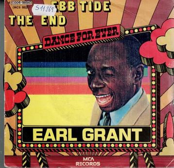 Vinyl, 7"    -   Earl Grant – Ebb Tide / (At) The End .... beschikbaar voor biedingen