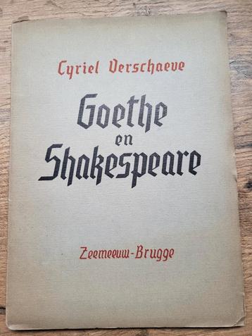 Cyriel Verschaeve  - Goethe en Shakespeare - 1941 beschikbaar voor biedingen