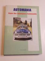 Automania - Argus des catalogues d'automobile, Comme neuf, Enlèvement ou Envoi, Voitures