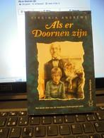 Als er doornen zijn, Boeken, Ophalen of Verzenden, Zo goed als nieuw