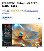 TCL 55T8C 55 inch Smart TV 4K QLED 2025, Audio, Tv en Foto, Televisies, Ophalen, QLED, Smart TV