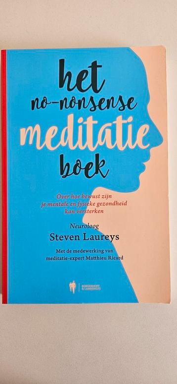 Matthieu Riccard - Het no-nonsense meditatieboek, Enlèvement, Comme neuf, Matthieu Riccard; Steven Laureys