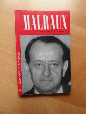 Malraux, par Pierre de Boisdeferre, éditions universitaires