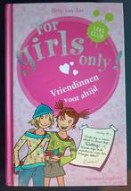 Hetty van Aar - Vriendinnen voor altijd - For Girls Only 1, Livres, Livres pour enfants | Jeunesse | 10 à 12 ans, Enlèvement, Utilisé
