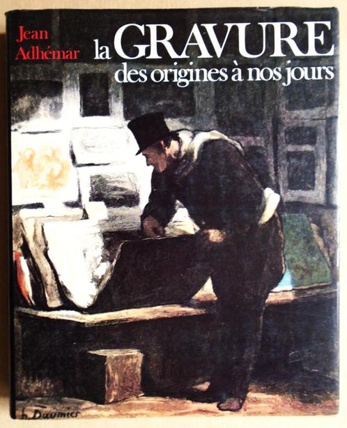 La Gravure, des origines à nos jours - 1979 - Jean Adhémar.., Antiquités & Art, Art | Eaux-fortes & Gravures, Enlèvement ou Envoi