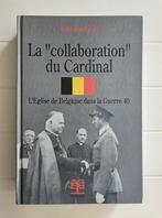 De „" samenwerking "” van de kardinaal: De Kerk van België, Tweede Wereldoorlog, Alain Dantoing, Ophalen of Verzenden, Zo goed als nieuw