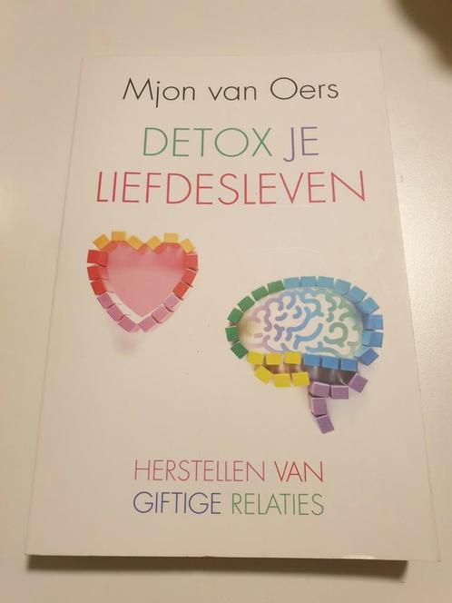 Mjon van Oers - Detox je liefdesleven, Boeken, Psychologie, Zo goed als nieuw, Ophalen of Verzenden
