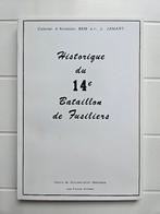 Historique du 14e Bataillon de Fusiliers, Enlèvement ou Envoi, Comme neuf, Deuxième Guerre mondiale, BEM e.r. J. JAMART