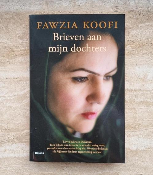 Brieven aan mijn dochters, van Fawzia Koofi over Afghanistan, Livres, Politique & Société, Neuf, Société, Envoi