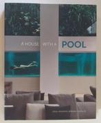 A house with a pool - Booq, 2021. - 277pp., Ophalen of Verzenden, Architecten